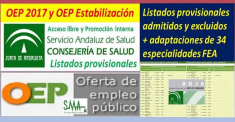 Publicados los listados provisionales de admitidos y excluidos en la OEP 2017 y estabilización de 34 especialidades de FEA (libre y promoción interna). Publicados los listados provisionales de admitidos y excluidos en la OEP 2017 y estabilización de 34 especialidades de FEA (libre y promoción interna).
