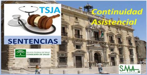La Continuidad Asistencial no es un derecho del personal. Sentencia de la Sala de Casación del TSJA. La Continuidad Asistencial no es un derecho del personal. Sentencia de la Sala de Casación del TSJA.